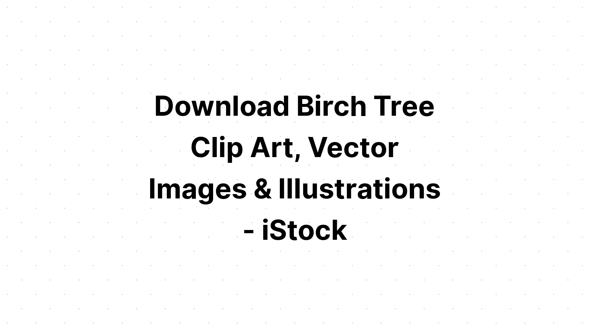 Download Birch Tree Silhouette SVG File